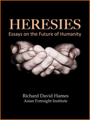 Cover of Heresies: Essays on the Future of Humanity