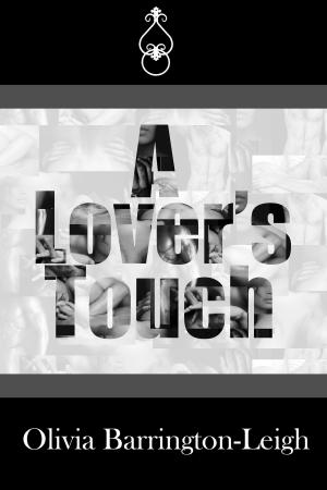 Cover of the book A Lover's Touch by Rebecca Airies