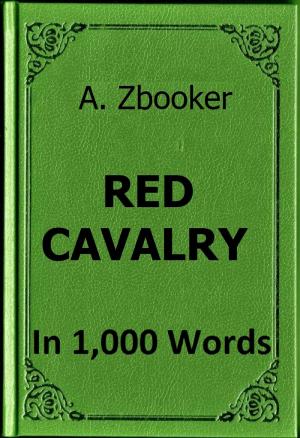 Book cover of Babel - Red Cavalry (Konarmiya) in 1,000 Words