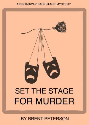 Book cover of Set the Stage for Murder (A Broadway Backstage Mystery)