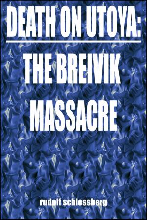 Cover of the book Death on Utoya: The Breivik Massacres by Stefan Bouxsein