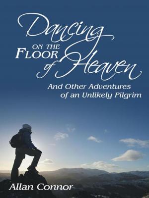 Cover of the book Dancing on the Floor of Heaven by Kristen Grathwol