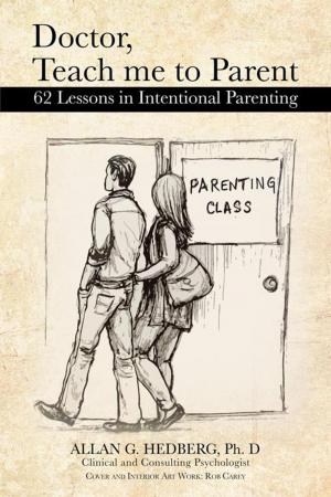 Cover of the book Doctor, Teach Me to Parent by J.E. Anderson