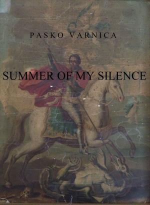 bigCover of the book Summer Of My Silence by 