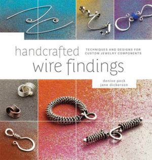 Cover of the book Handcrafted Wire Findings by Nancy Zieman, Natalie Sewell