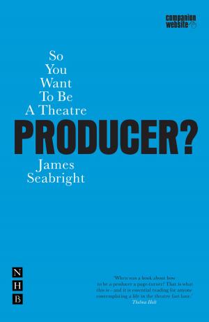 Cover of So You Want to be a Theatre Producer?