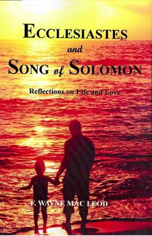 bigCover of the book Ecclesiastes and Song of Solomon by 