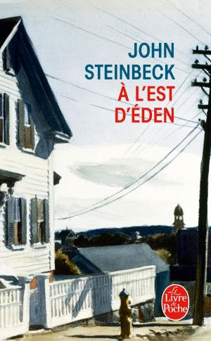 Cover of the book A l'est d'Eden by Maurice Leblanc