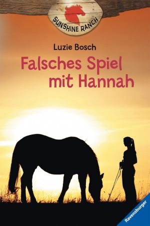 Book cover of Sunshine Ranch 3: Falsches Spiel mit Hannah