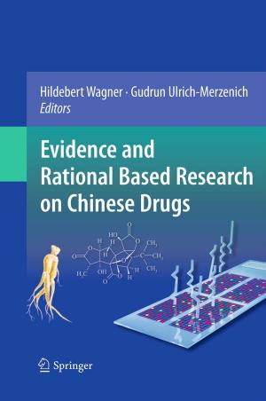 Cover of the book Evidence and Rational Based Research on Chinese Drugs by B.P. Galbally, Henry V. Crock