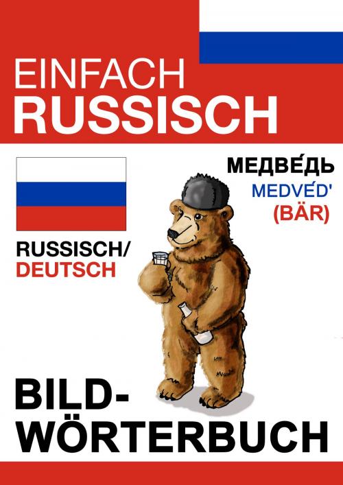 Cover of the book Einfach Russisch by Evi Poxleitner, Einfach Bildwörterbücher