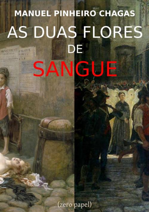 Cover of the book As duas flores de sangue by Manuel Pinheiro Chagas, (zero papel)