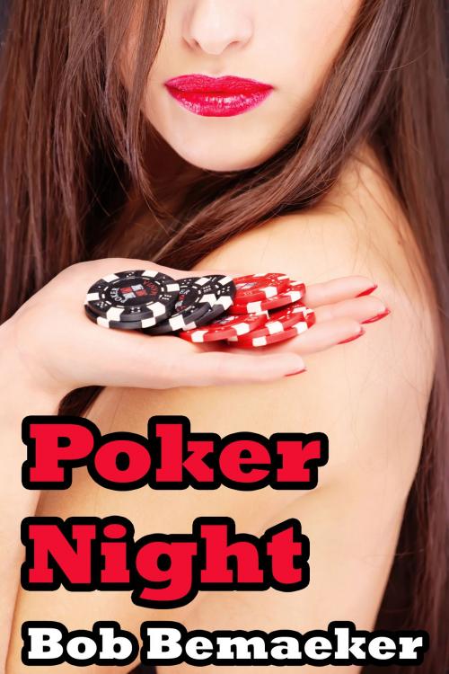 Cover of the book Poker Night by Bob Bemaeker, Bob Bemaeker