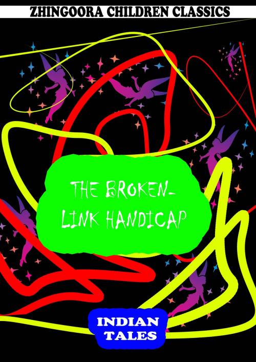 Cover of the book The Broken-Link Handicap by Harry Stein, Zhingoora Books