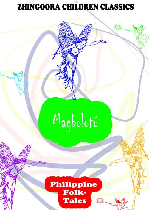 Cover of the book Magbolotó by Clara Kern Bayliss, Zhingoora Books