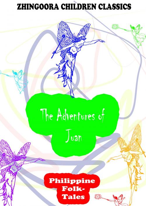 Cover of the book The Adventures of Juan by Clara Kern Bayliss, Zhingoora Books