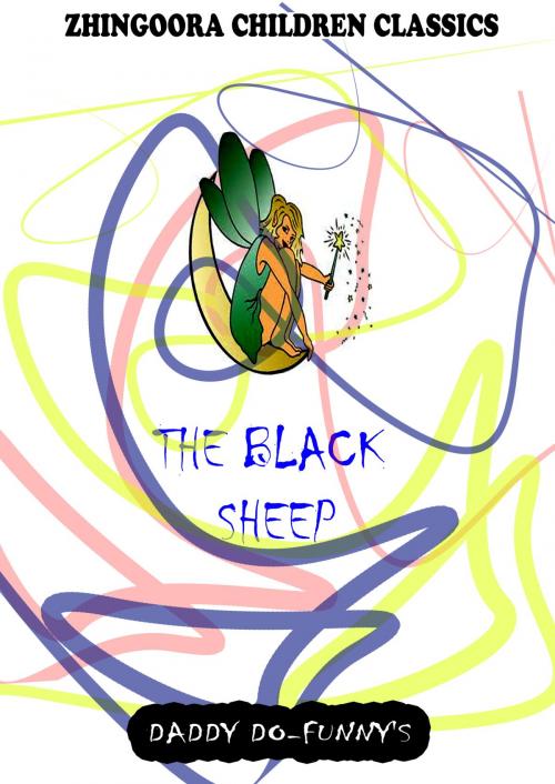 Cover of the book The Black Sheep by Ruth Mcenery Stuart, Zhingoora Books