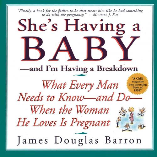 Cover of the book She's Having a Baby by James D Barron, Avon