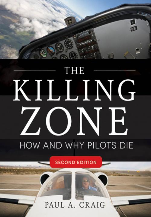 Cover of the book The Killing Zone, Second Edition : How & Why Pilots Die, Second Edition by Paul Craig, Mcgraw-hill