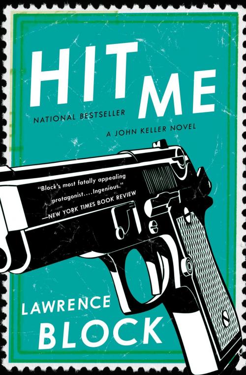 Cover of the book Hit Me by Lawrence Block, Little, Brown and Company