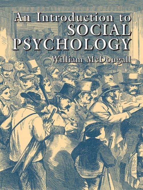 Cover of the book An Introduction to Social Psychology by William McDougall, Dover Publications