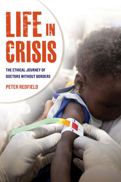 Cover of the book Life in Crisis by Peter Redfield, University of California Press