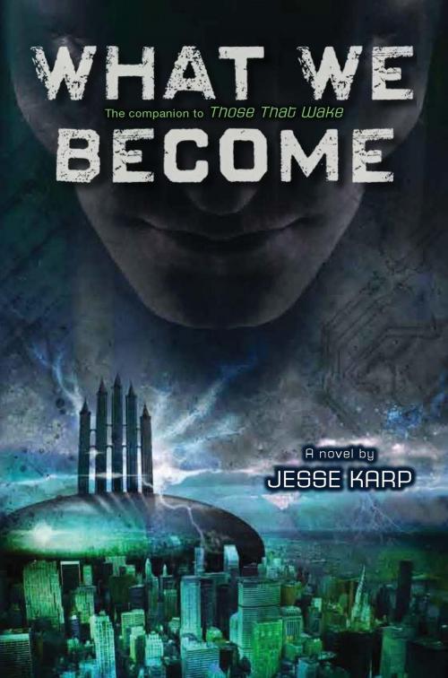 Cover of the book What We Become by Jesse Karp, HMH Books