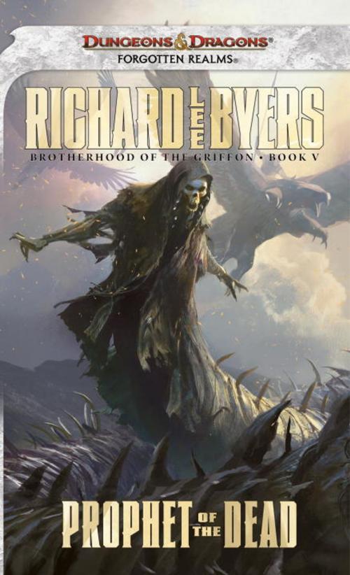 Cover of the book Prophet of the Dead by Richard Lee Byers, Wizards of the Coast Publishing