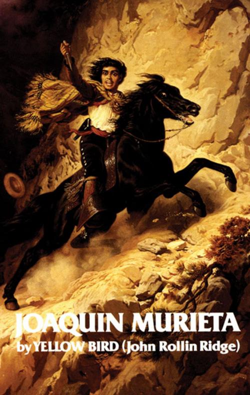 Cover of the book Life and Adventures of Joaquin Murieta by John Rollin Ridge, University of Oklahoma Press