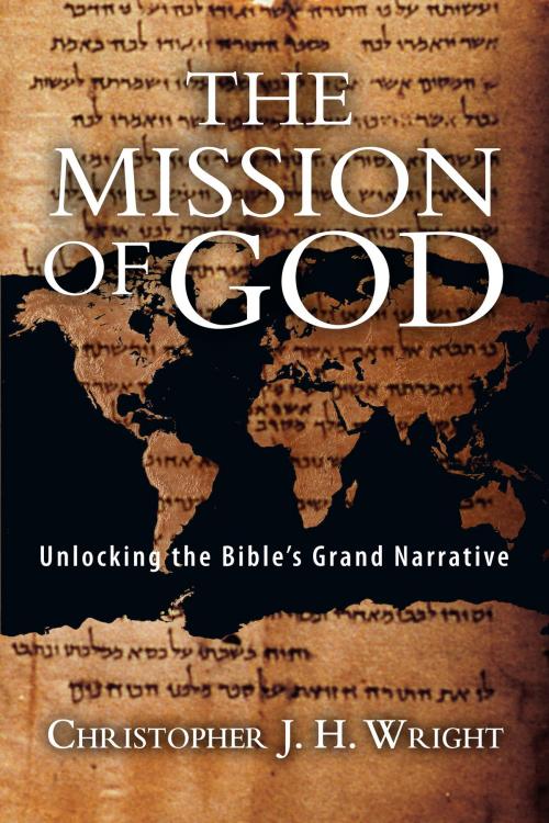 Cover of the book The Mission of God by Christopher J. H. Wright, IVP Academic