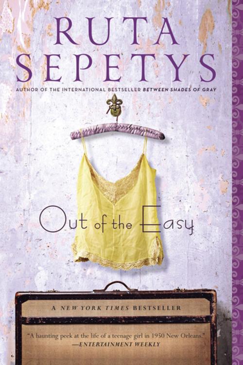 Cover of the book Out of The Easy by Ruta Sepetys, Penguin Young Readers Group