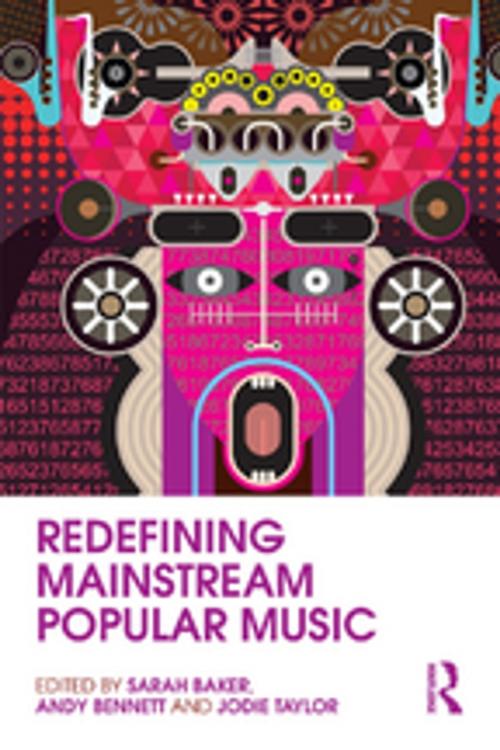 Cover of the book Redefining Mainstream Popular Music by , Taylor and Francis