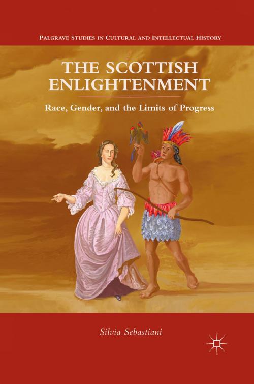 Cover of the book The Scottish Enlightenment by Silvia Sebastiani, Palgrave Macmillan US