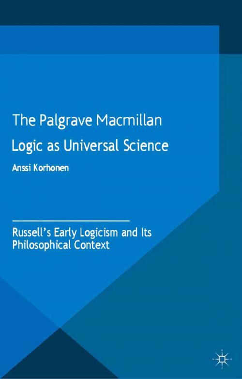 Cover of the book Logic as Universal Science by A. Korhonen, Palgrave Macmillan UK