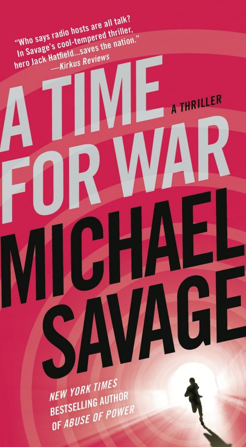 Cover of the book A Time for War by Michael Savage, St. Martin's Press