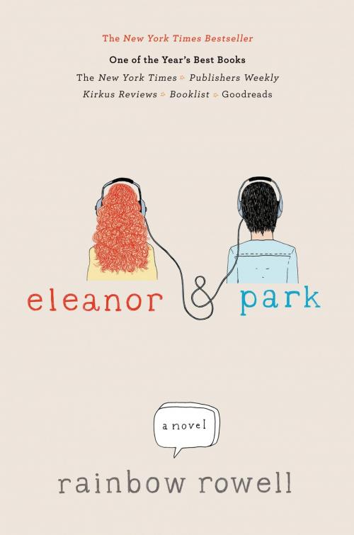 Cover of the book Eleanor & Park by Rainbow Rowell, St. Martin's Press