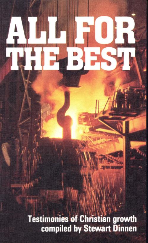 Cover of the book All for the Best by Stewart Dinnen, WEC Publications