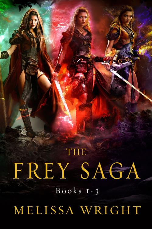 Cover of the book The Frey Saga (Books 1-3) by Melissa Wright, Melissa Wright