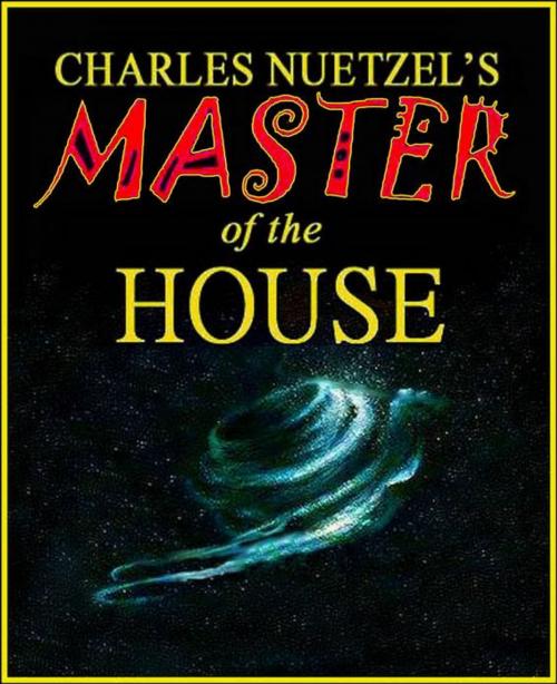 Cover of the book Master of the House by Charles Nuetzel, Haldolen