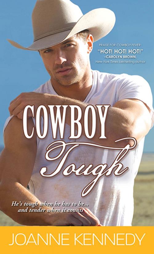 Cover of the book Cowboy Tough by Joanne Kennedy, Sourcebooks