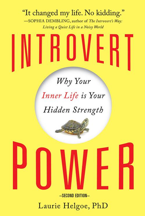 Cover of the book Introvert Power by Laurie Helgoe, Ph.D., Sourcebooks