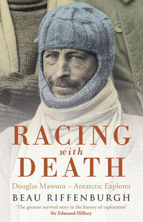 Cover of the book Racing With Death by Beau Riffenburgh, Bloomsbury Publishing