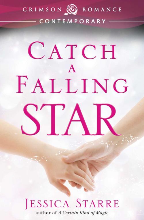 Cover of the book Catch A Falling Star - Special Promotional Edition by Jennifer Lawler, Crimson Romance