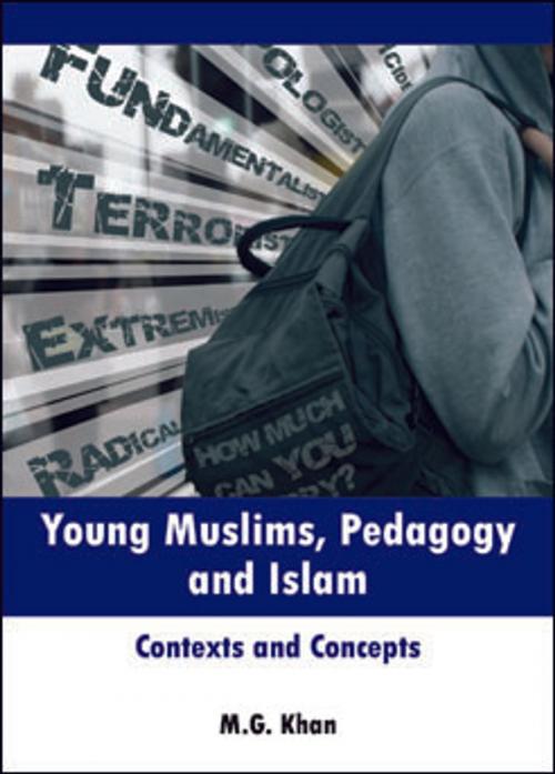 Cover of the book Young Muslims, Pedagogy and Islam by Khan, M.G., Policy Press