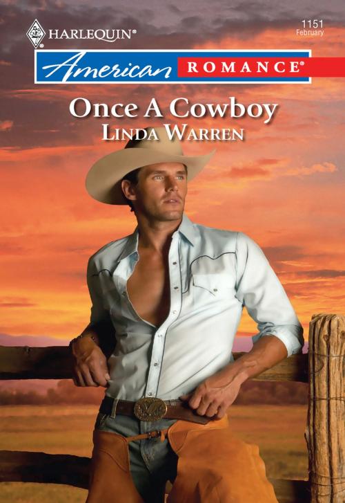 Cover of the book Once a Cowboy by Linda Warren, Harlequin