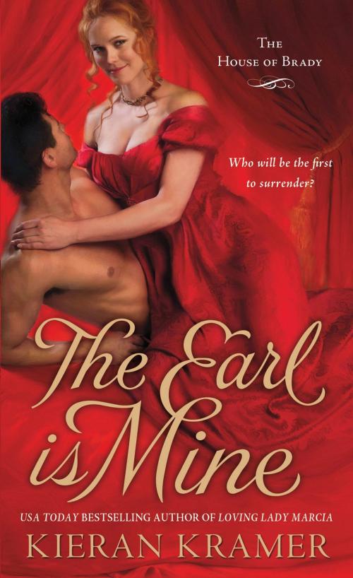 Cover of the book The Earl is Mine by Kieran Kramer, St. Martin's Press