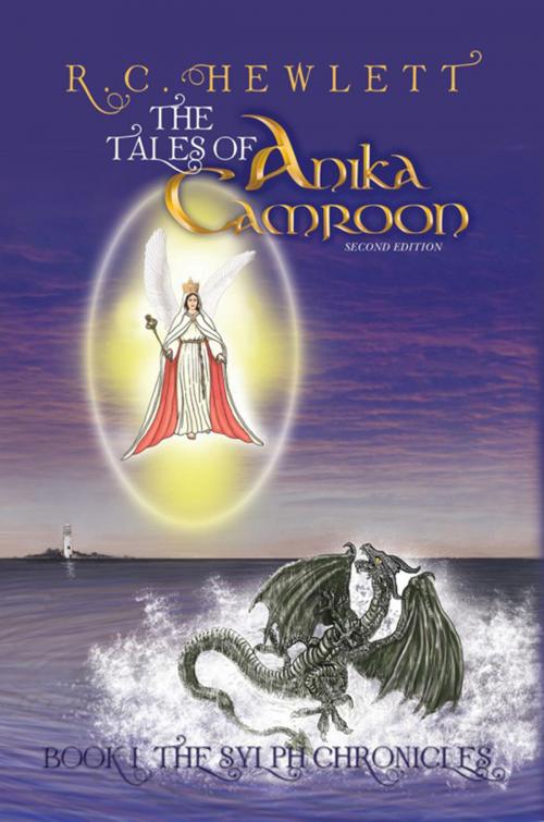 Cover of the book The Tales of Anika Camroon by Dwight Nacaytuna, R.C. Hewlett, Xlibris US