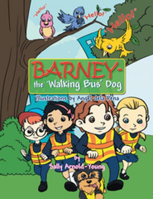 Cover of the book Barney - the 'Walking Bus' Dog by Sally Arnold-Young, Xlibris UK