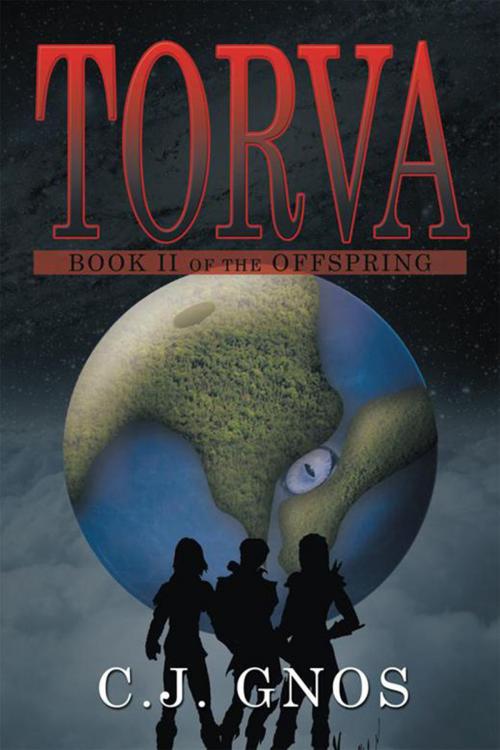 Cover of the book Torva by C.J. Gnos, Xlibris US