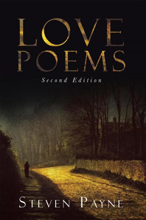 Cover of the book Love Poems by Steven Payne, Xlibris UK